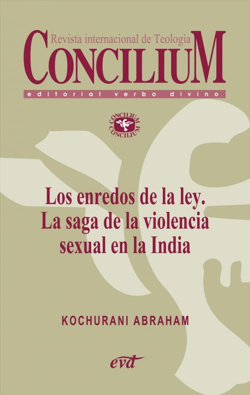 Cover of the book Los enredos de la ley. La saga de la violencia sexual en la India. Concilium 358 (2014) by Kochurani Abraham, Verbo Divino
