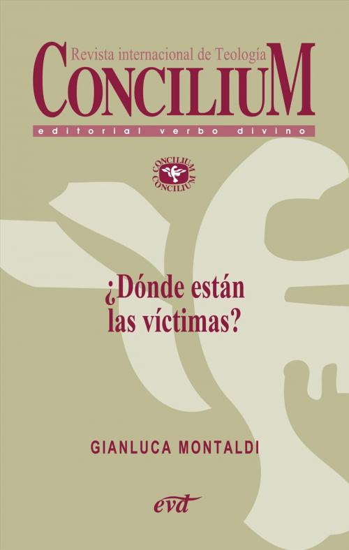 Cover of the book ¿Dónde están las víctimas? Concilium 358 (2014) by Gianluca Montaldi, Verbo Divino