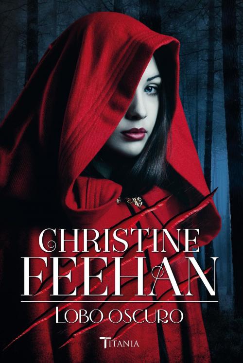 Cover of the book Lobo oscuro by Christine Feehan, Titania