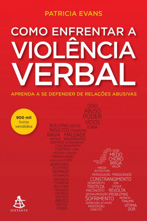 Cover of the book Como enfrentar a violência verbal by Patricia Evans, Sextante
