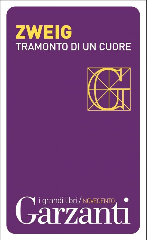 Cover of the book Tramonto di un cuore by Stefan Zweig, Garzanti classici