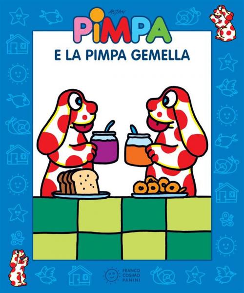 Cover of the book Pimpa e la Pimpa gemella by Altan, Francesco Tullio, Franco Cosimo Panini Editore