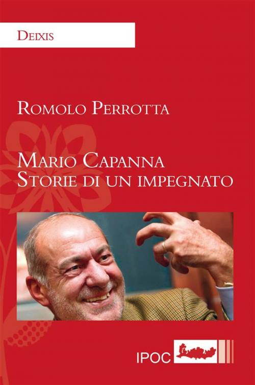 Cover of the book Mario Capanna. Storie di un impegnato by Romolo Perrotta, IPOC Italian Path of Culture