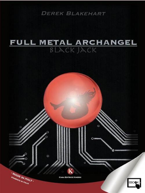Cover of the book Full metal archangel by Derek Blakhart, Kimerik