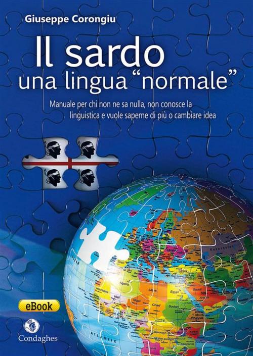 Cover of the book Il sardo: una lingua “normale” by Giuseppe Corongiu, Condaghes
