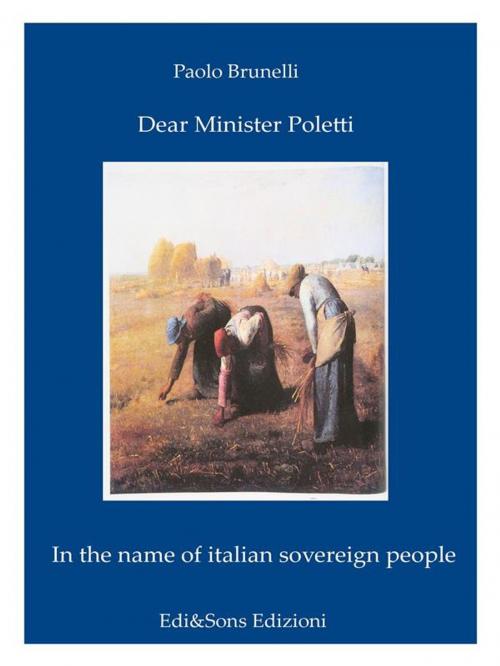 Cover of the book Dear Minister Poletti by Paolo Brunelli, Dottor Paolo Brunelli, Edi&Sons Edizioni