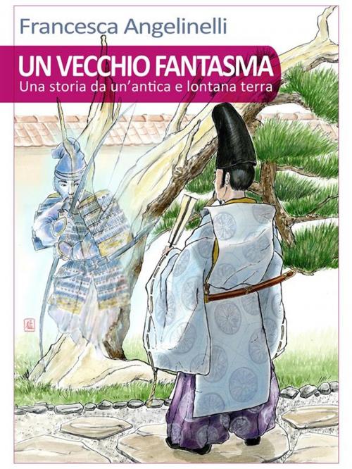 Cover of the book Un vecchio fantasma by Francesca Angelinelli, Youcanprint
