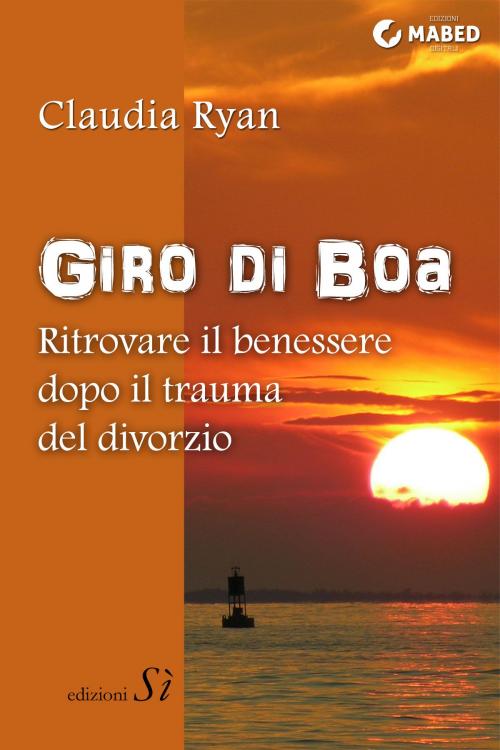 Cover of the book Giro di boa by Claudia Ryan, MABED - Edizioni Sì