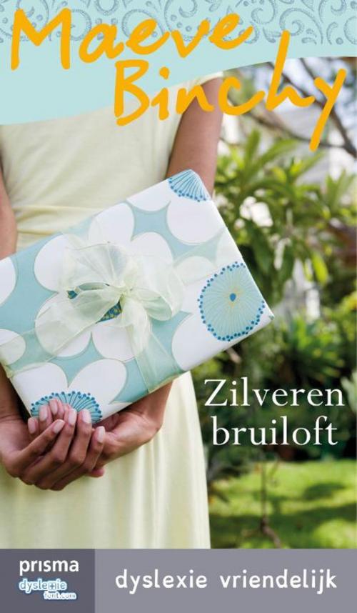 Cover of the book Zilveren bruiloft by Maeve Binchy, Meulenhoff Boekerij B.V.