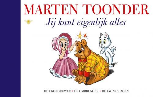 Cover of the book Jij kunt eigenlijk alles by Marten Toonder, Bezige Bij b.v., Uitgeverij De