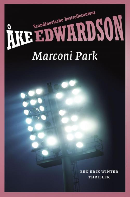 Cover of the book Marconi Park by Åke Edwardson, Bruna Uitgevers B.V., A.W.