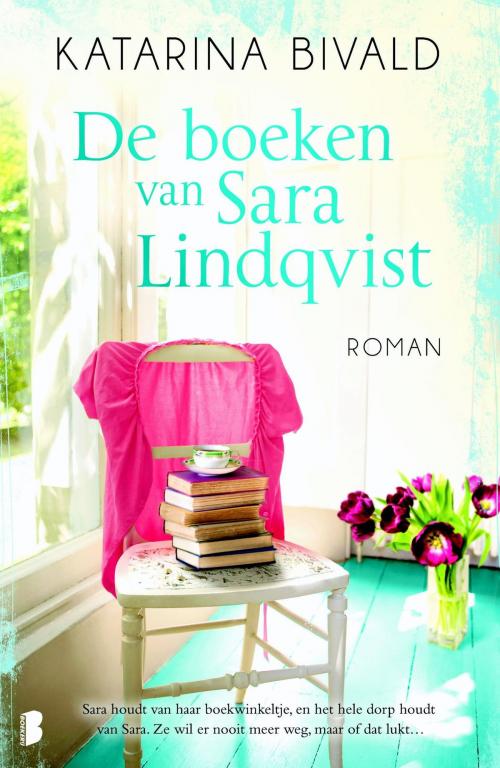 Cover of the book De boeken van Sara Lindqvist by Katarina Bivald, Meulenhoff Boekerij B.V.