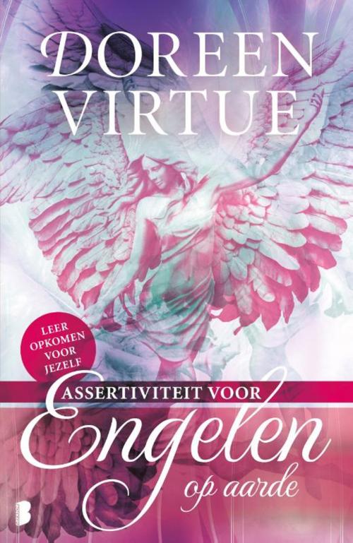 Cover of the book Assertiviteit voor engelen op aarde by Doreen Virtue, Meulenhoff Boekerij B.V.