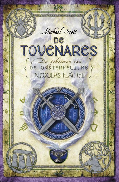 Cover of the book De tovenares by Michael Scott, Meulenhoff Boekerij B.V.