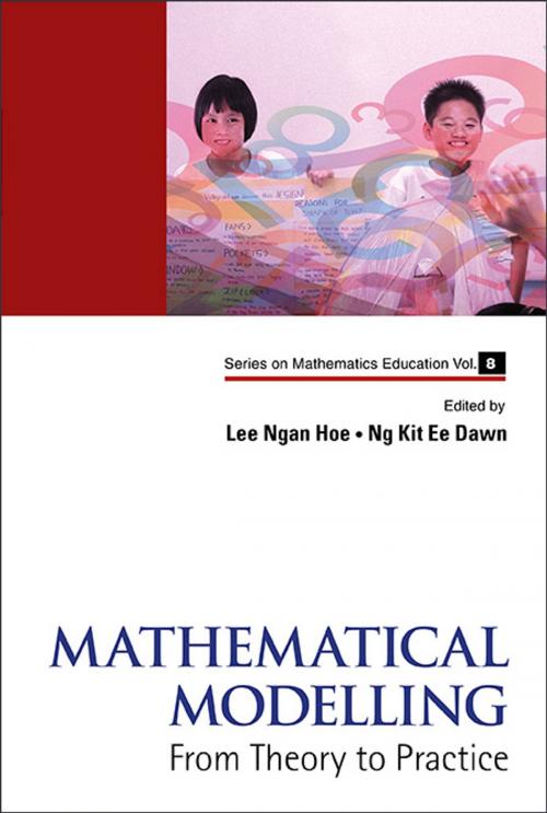 Cover of the book Mathematical Modelling by Ngan Hoe Lee, Dawn Kit Ee Ng, World Scientific Publishing Company