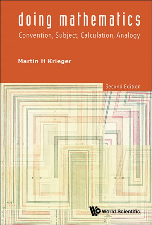 Cover of the book Doing Mathematics by Martin H Krieger, World Scientific Publishing Company