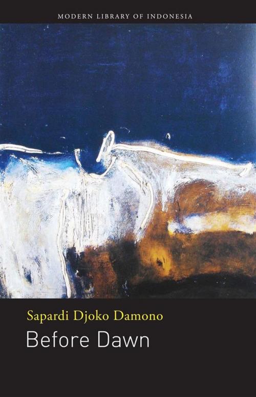 Cover of the book Before Dawn by John H. McGlynn, Sapardi Djoko Damono, The Lontar Foundation