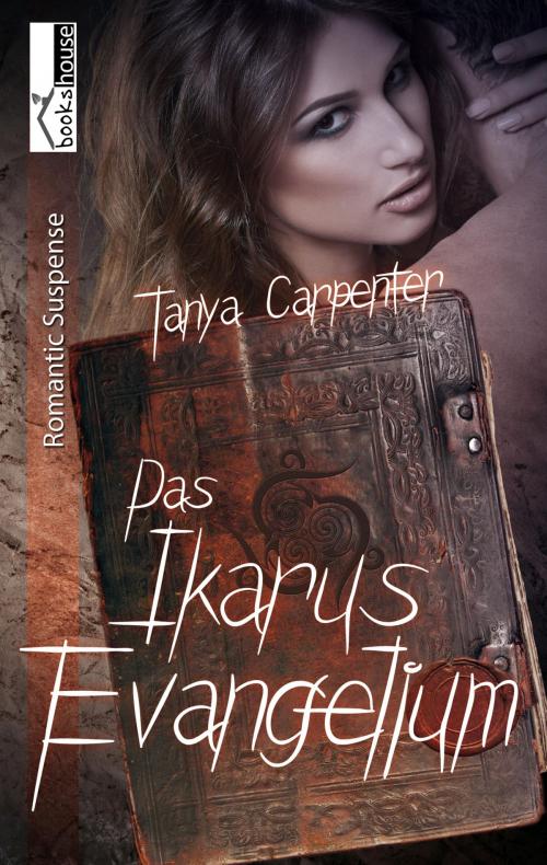 Cover of the book Das Ikarus-Evangelium by Tanya Carpenter, bookshouse