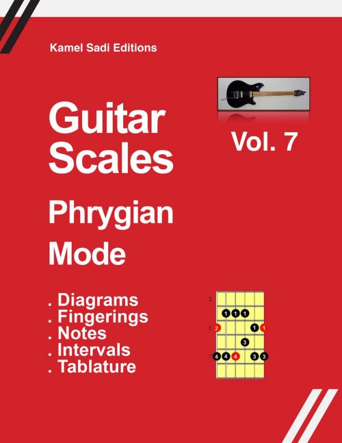 Cover of the book Guitar Scales Phrygian Mode by Kamel Sadi, Kamel Sadi