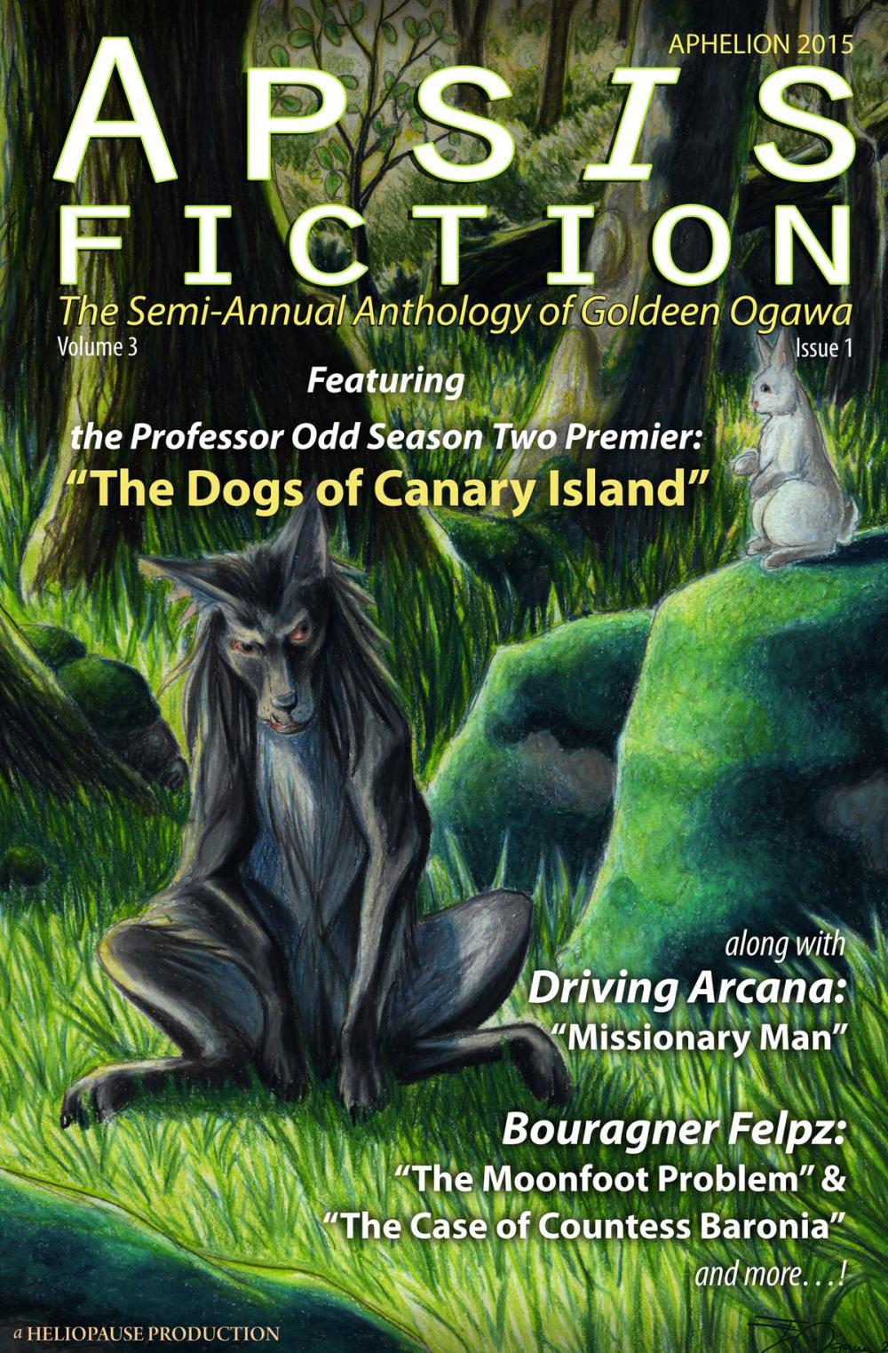 Big bigCover of Apsis Fiction Volume 3, Issue 1: Aphelion 2015
