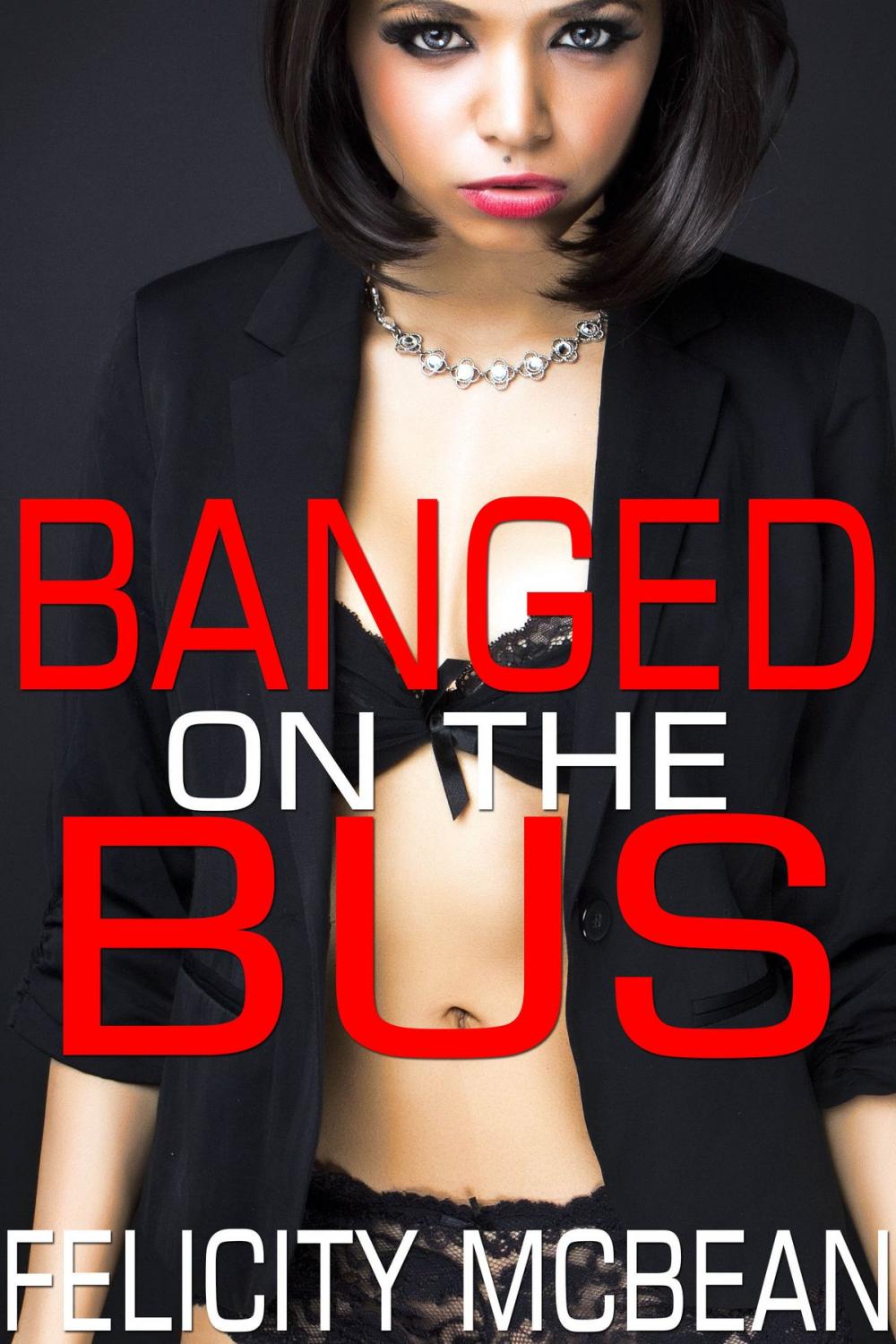 Big bigCover of Banged on the Bus