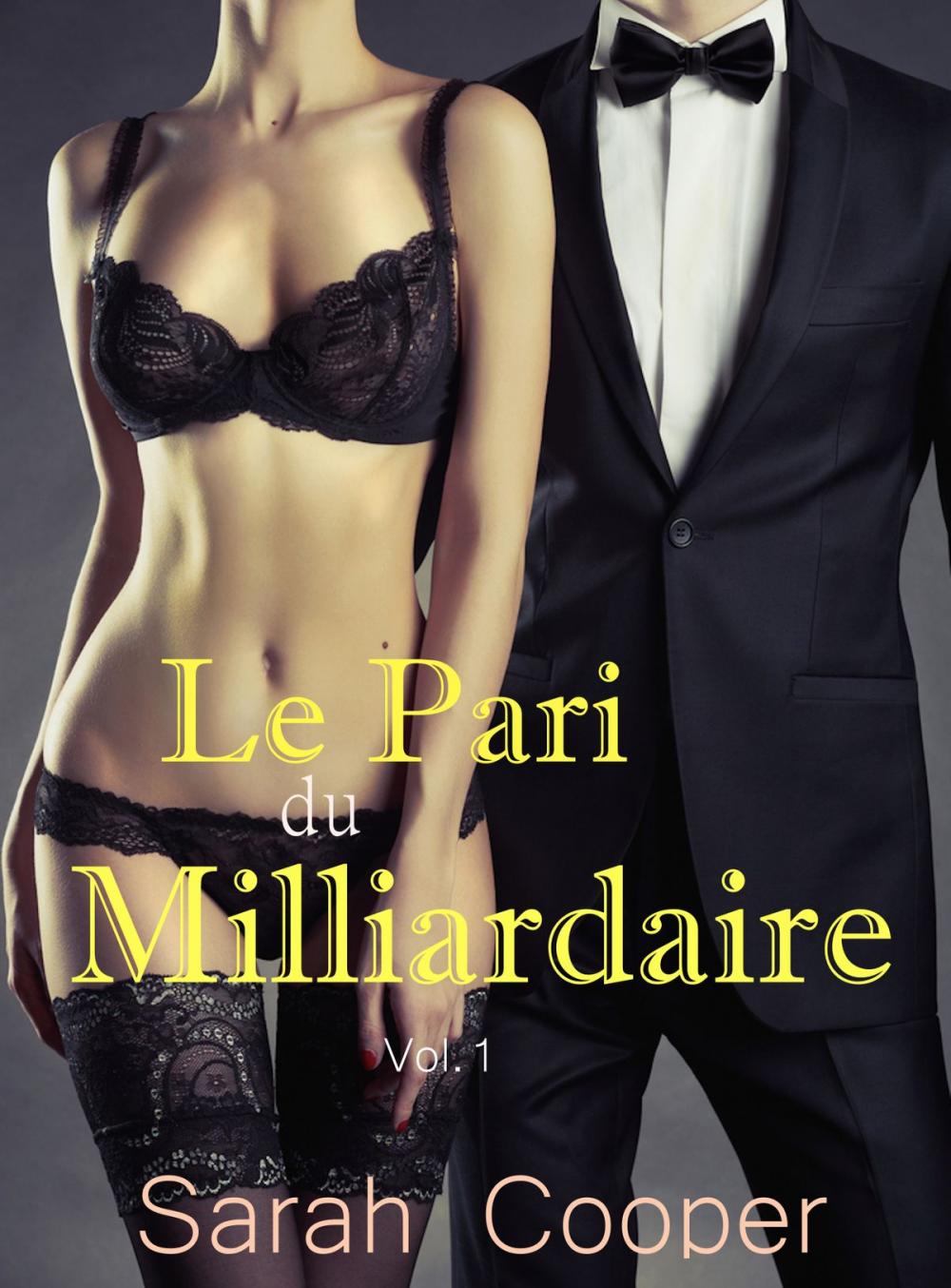 Big bigCover of Le Pari du Milliardaire, vol.1 (Mâle Alpha)
