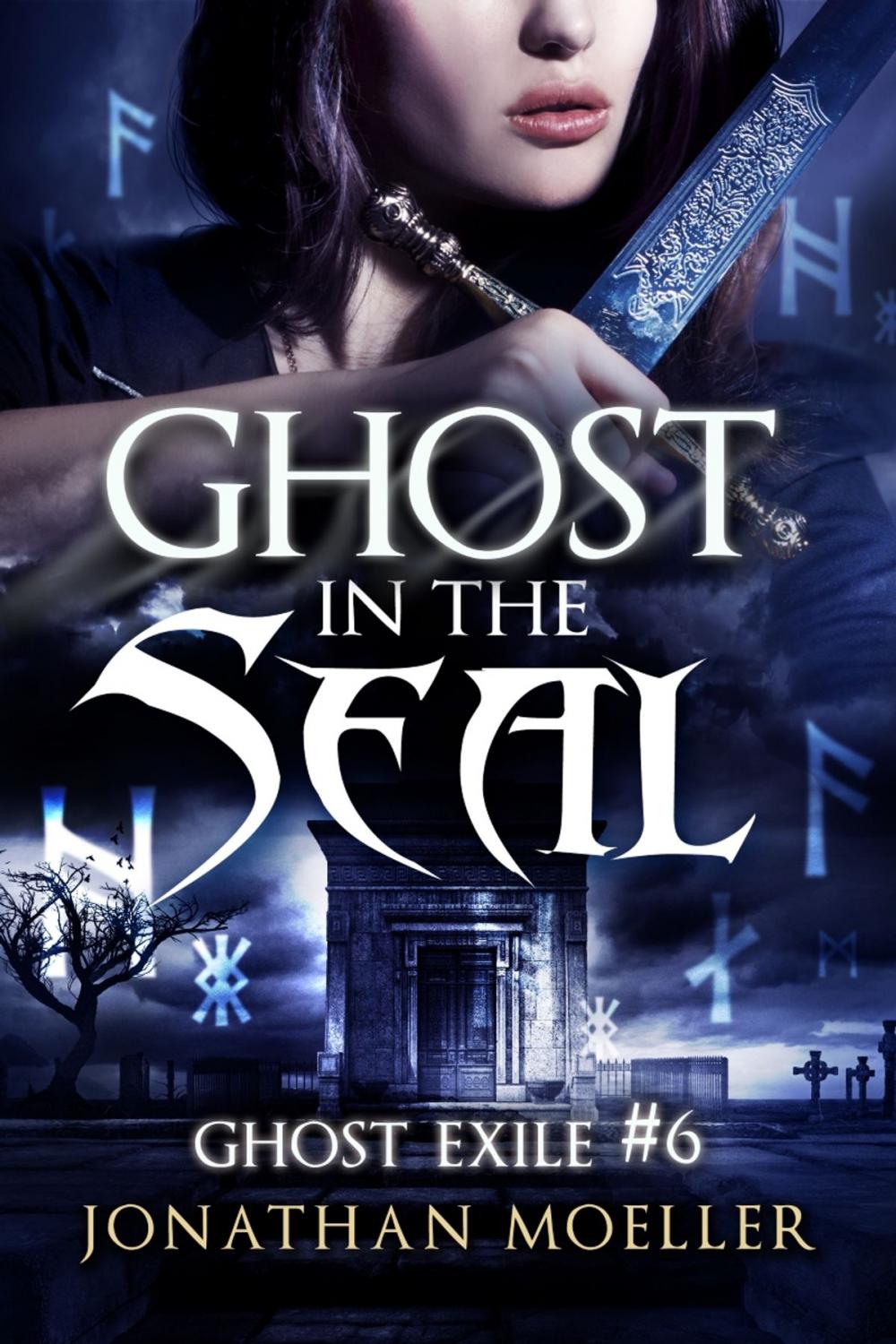 Big bigCover of Ghost in the Seal (Ghost Exile #6)