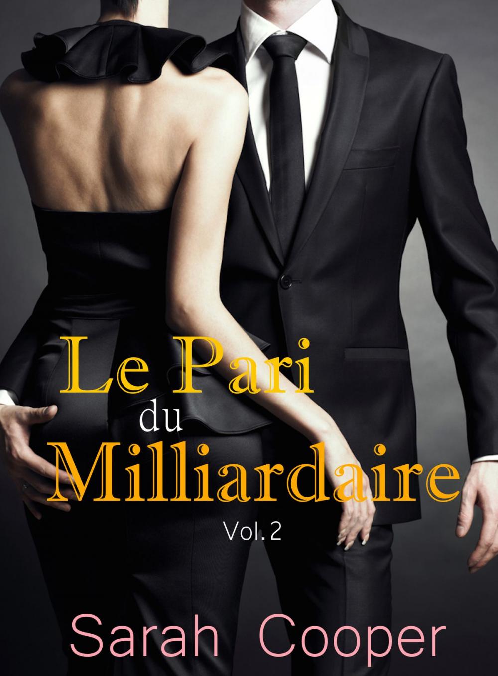 Big bigCover of Le Pari du Milliardaire vol. 2 (Mâle Alpha)