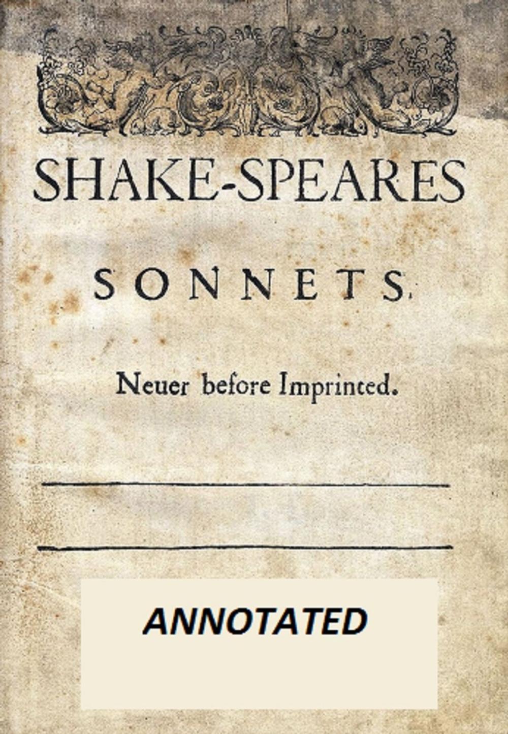Big bigCover of Shakespeare's Sonnets (Annotated)