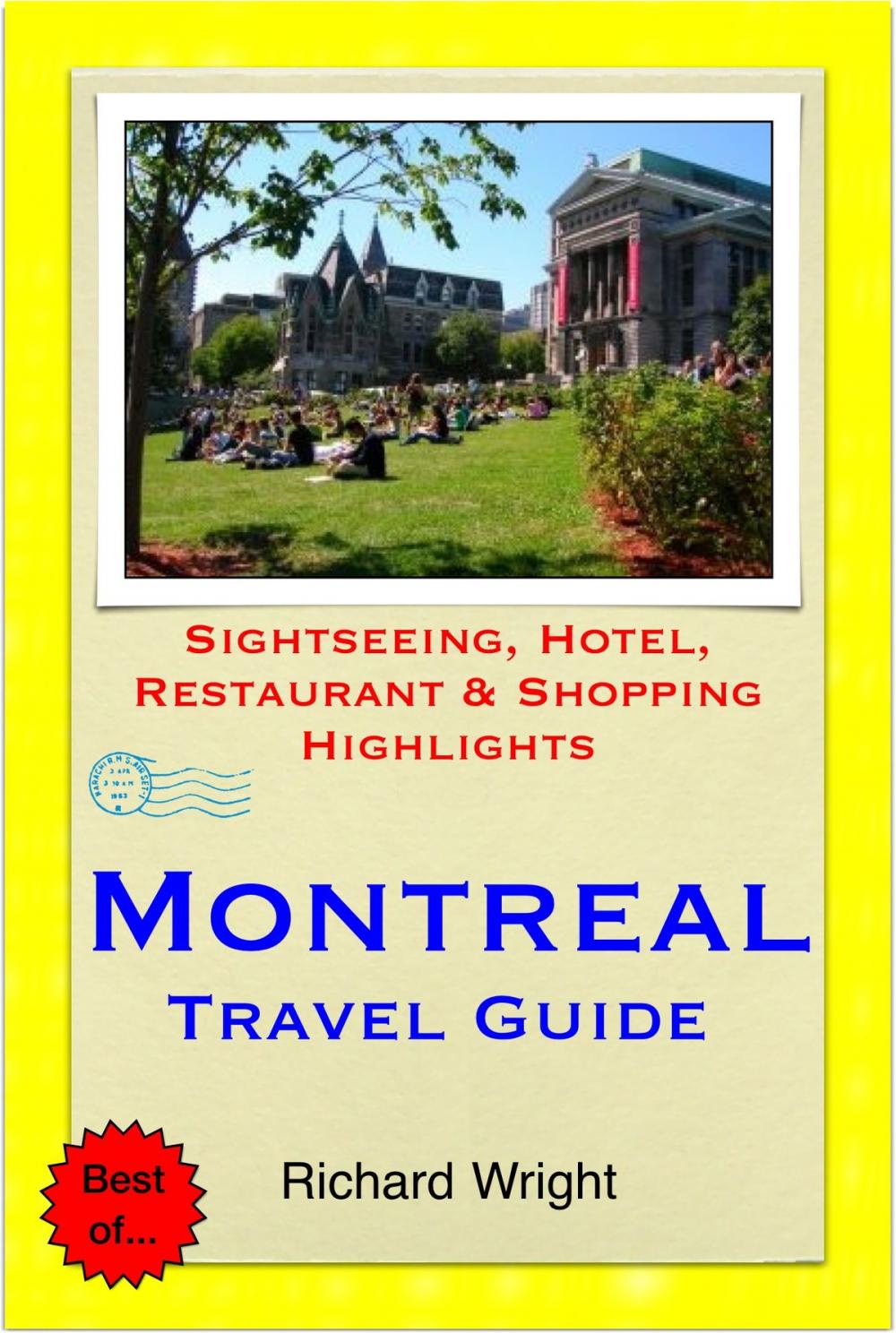 Big bigCover of Montreal & Quebec City, Canada Travel Guide - Sightseeing, Hotel, Restaurant & Shopping Highlights (Illustrated)
