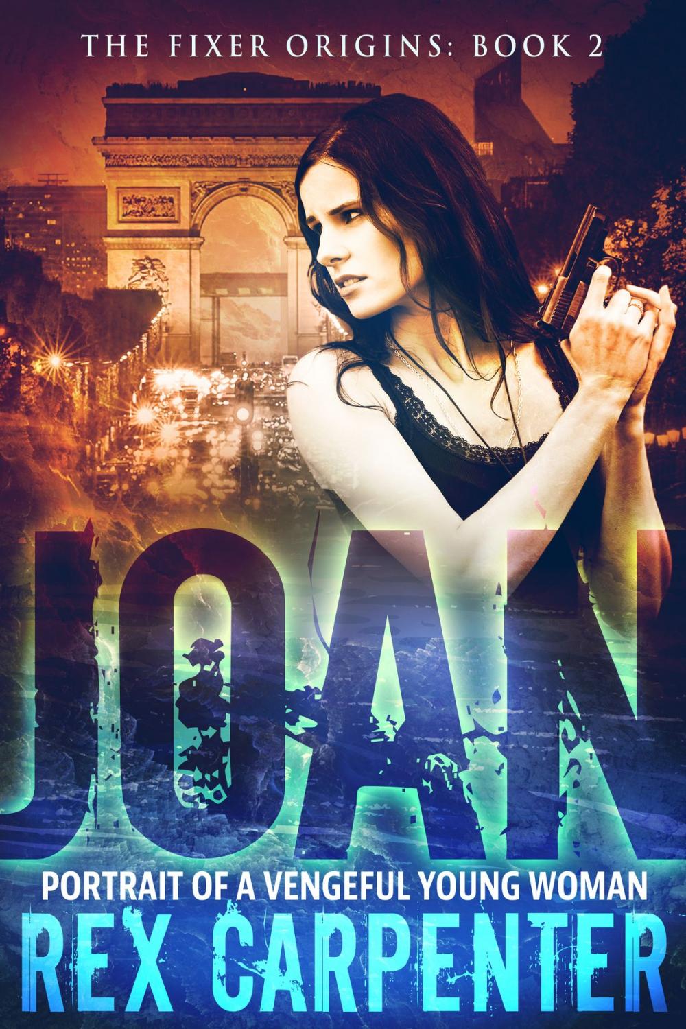 Big bigCover of Joan: Portrait of a Vengeful Young Woman