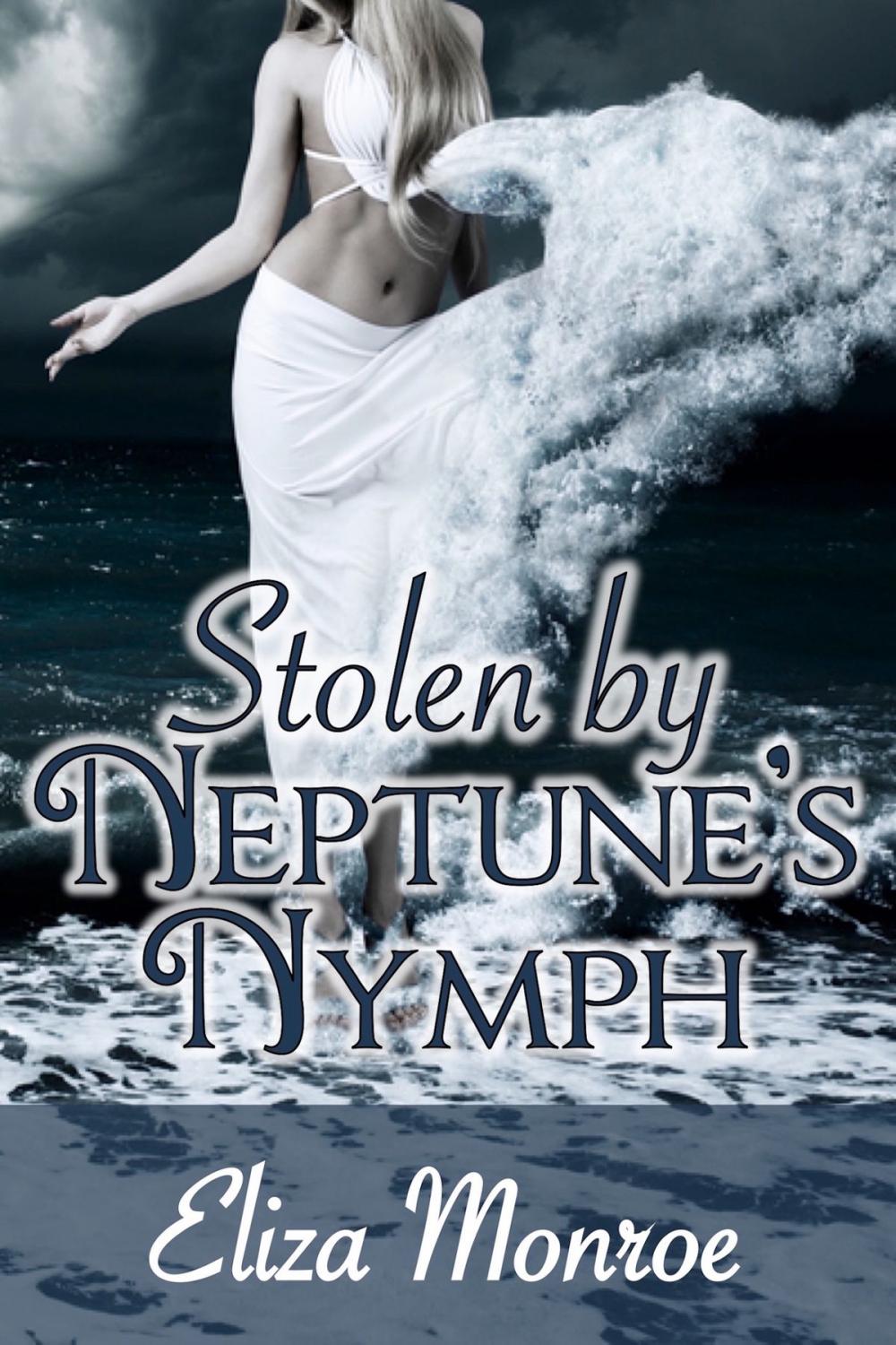 Big bigCover of Stolen by Neptune's Nymph