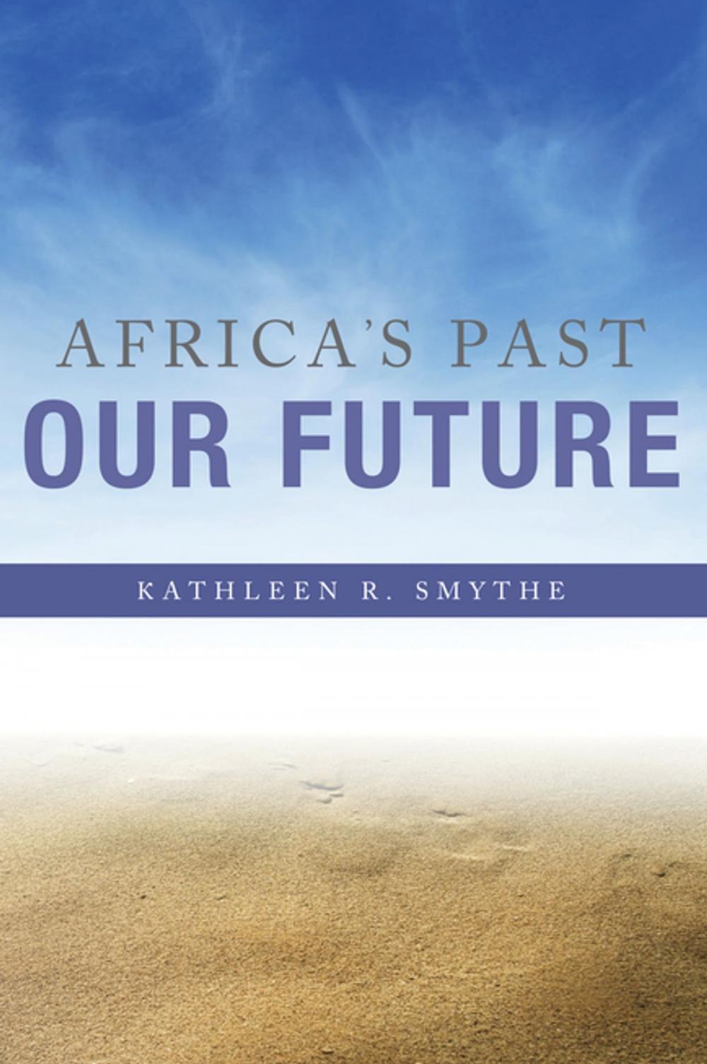 Big bigCover of Africa's Past, Our Future