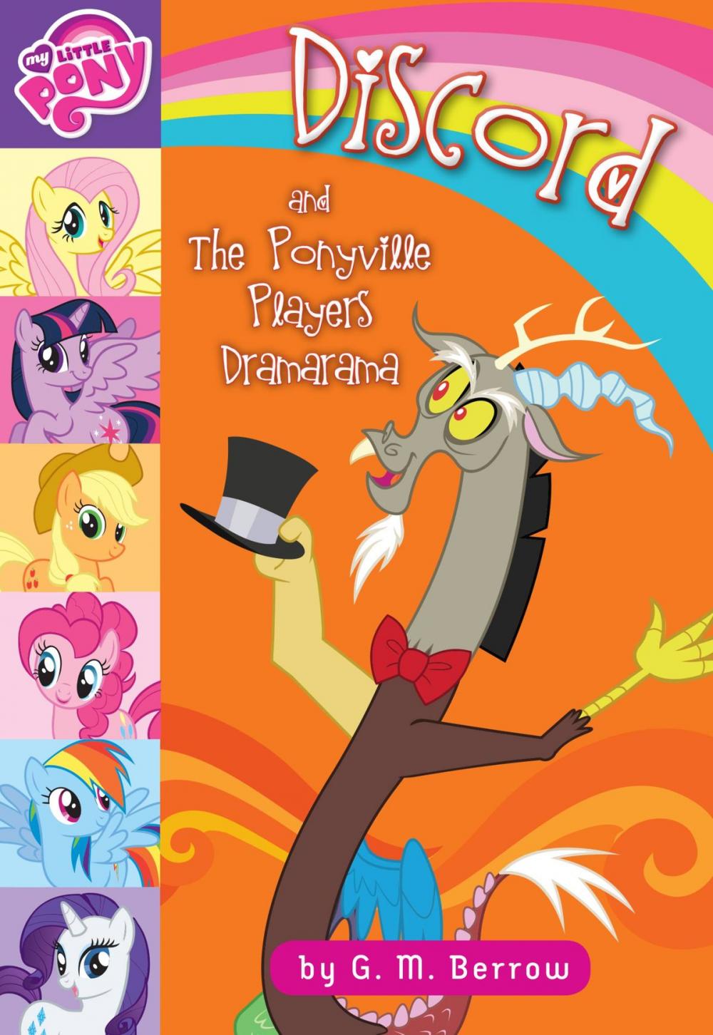Big bigCover of My Little Pony: Discord and the Ponyville Players Dramarama