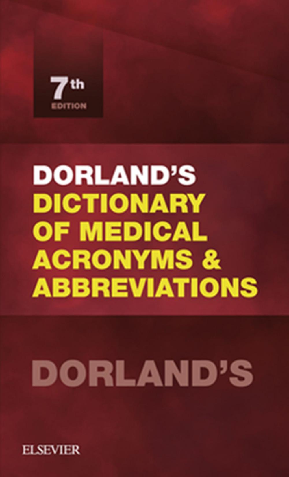 Big bigCover of Dorland's Dictionary of Medical Acronyms and Abbreviations E-Book
