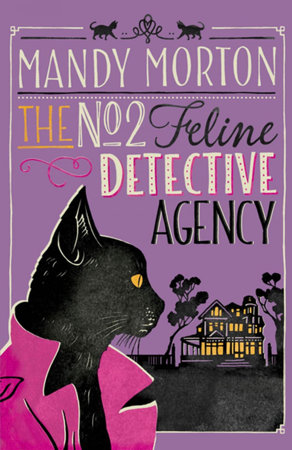 Big bigCover of The No 2 Feline Detective Agency