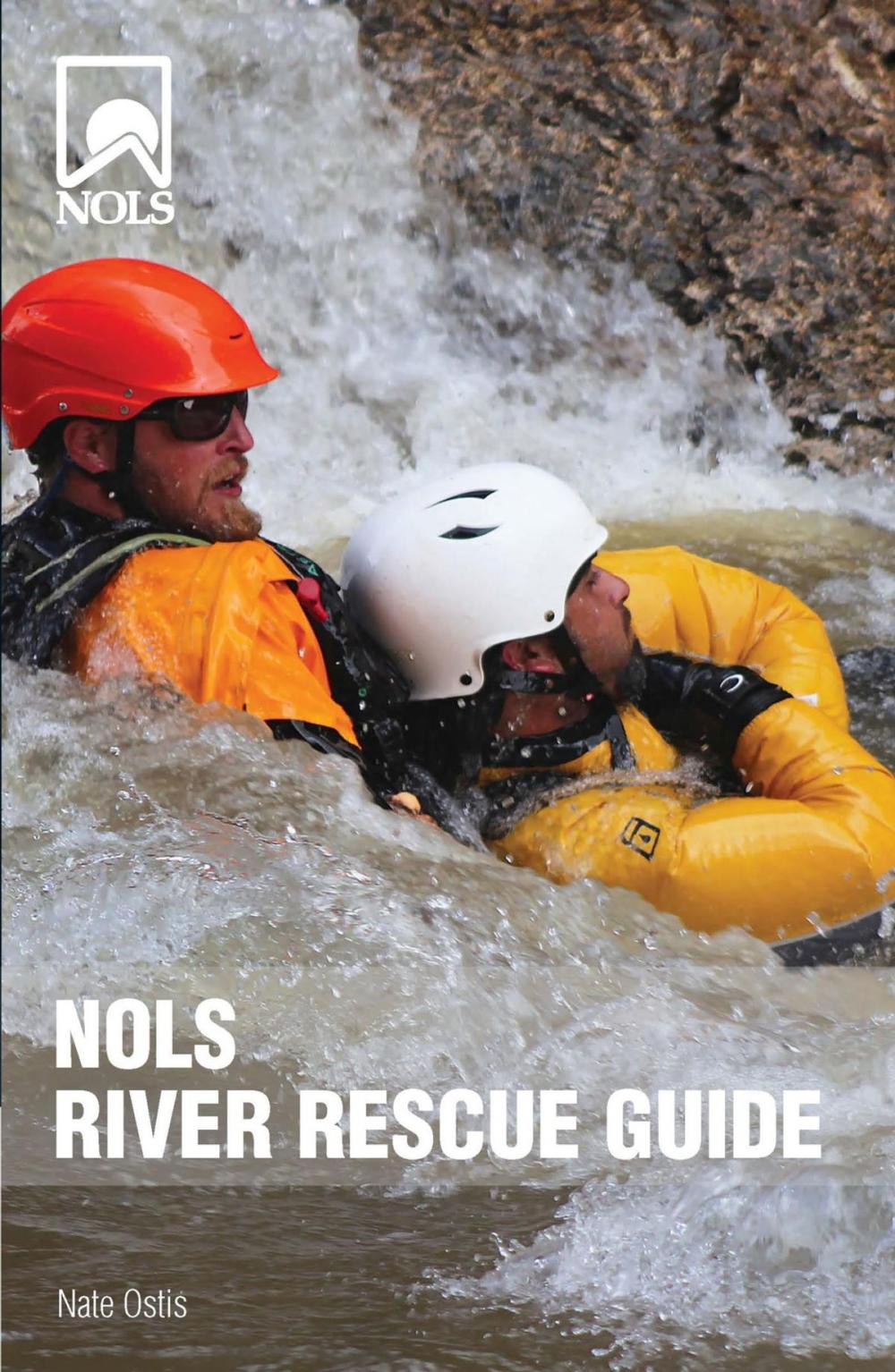 Big bigCover of NOLS River Rescue Guide