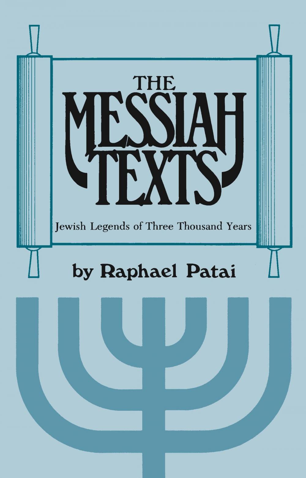 Big bigCover of The Messiah Texts
