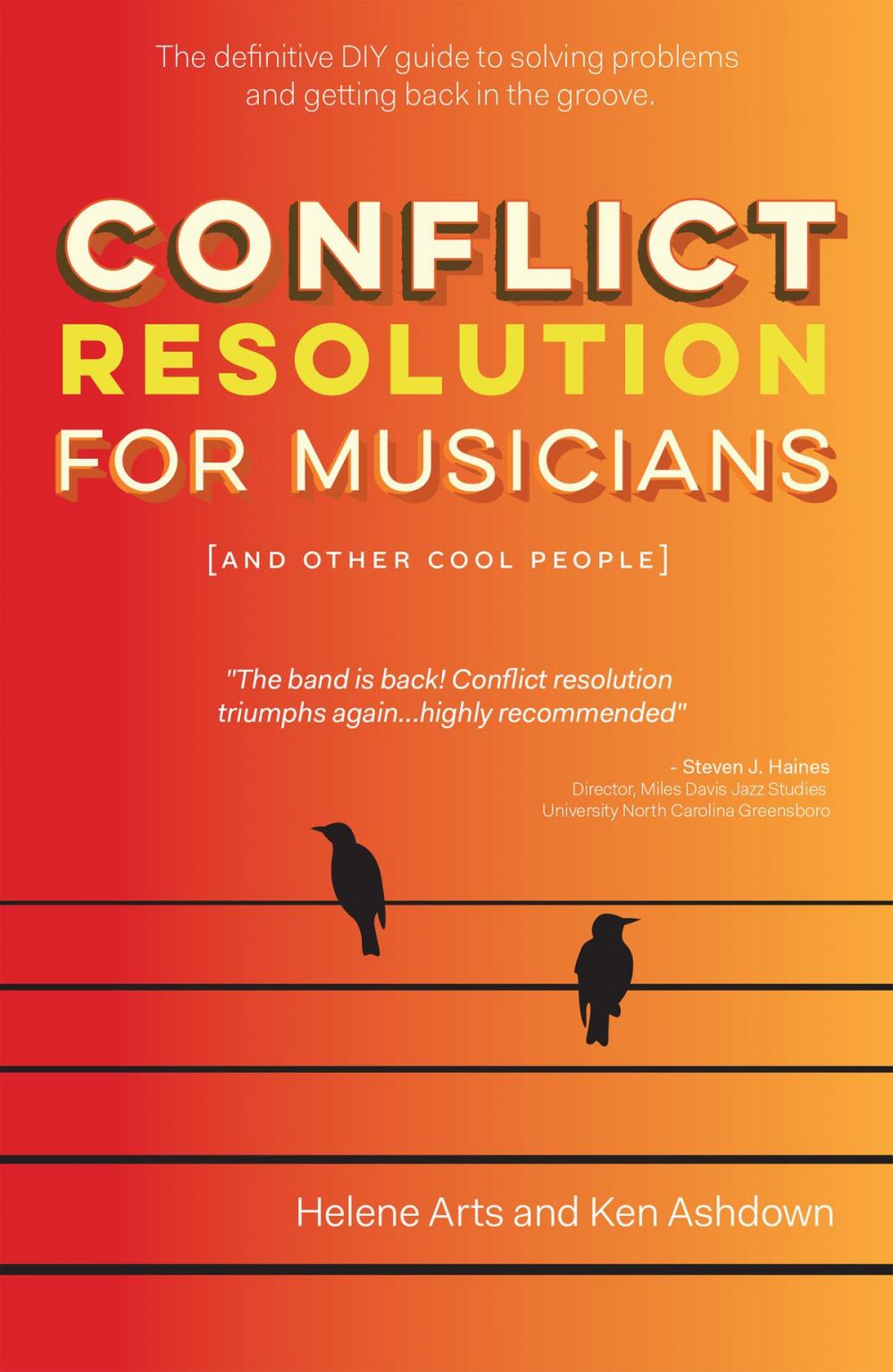 Big bigCover of Conflict Resolution for Musicians (and Other Cool People)