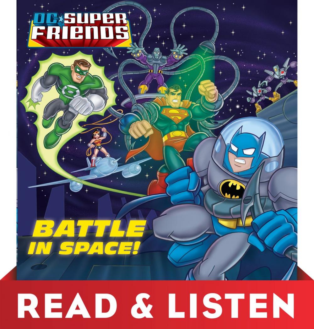 Big bigCover of Battle in Space! (DC Super Friends): Read & Listen Edition