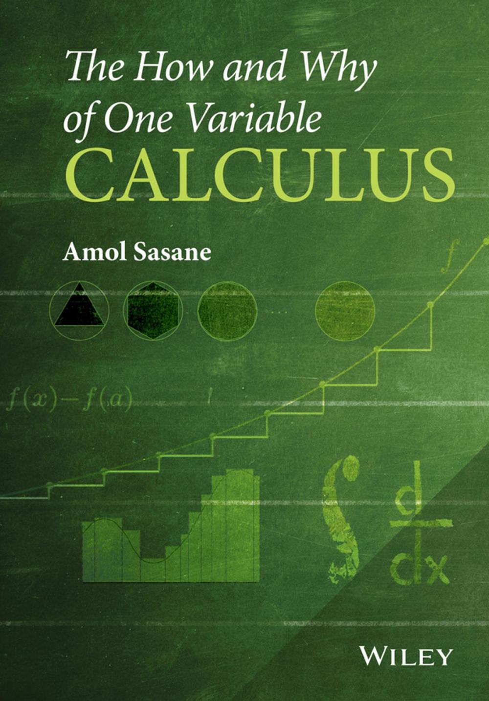 Big bigCover of The How and Why of One Variable Calculus
