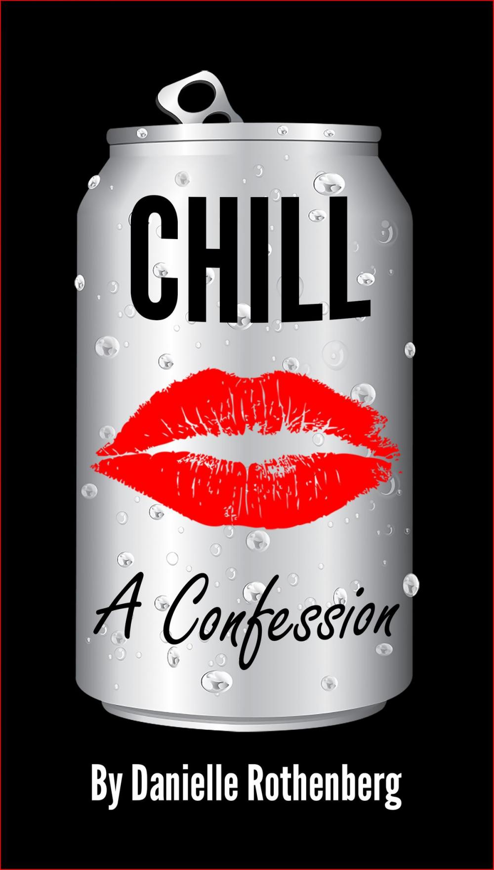 Big bigCover of Chill: A Confession