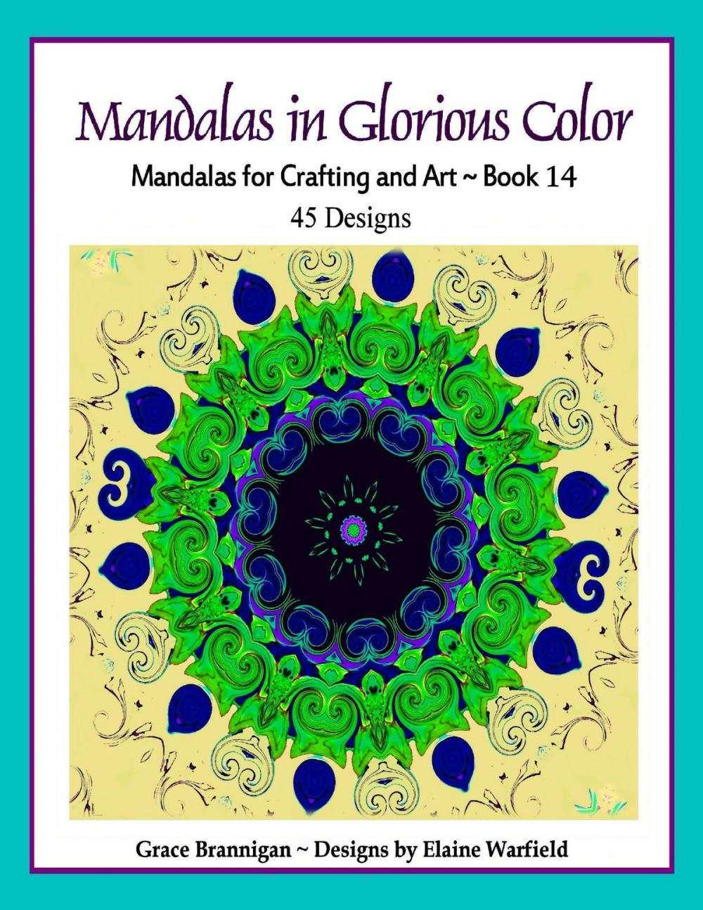 Big bigCover of Mandalas in Glorious Color Book 14