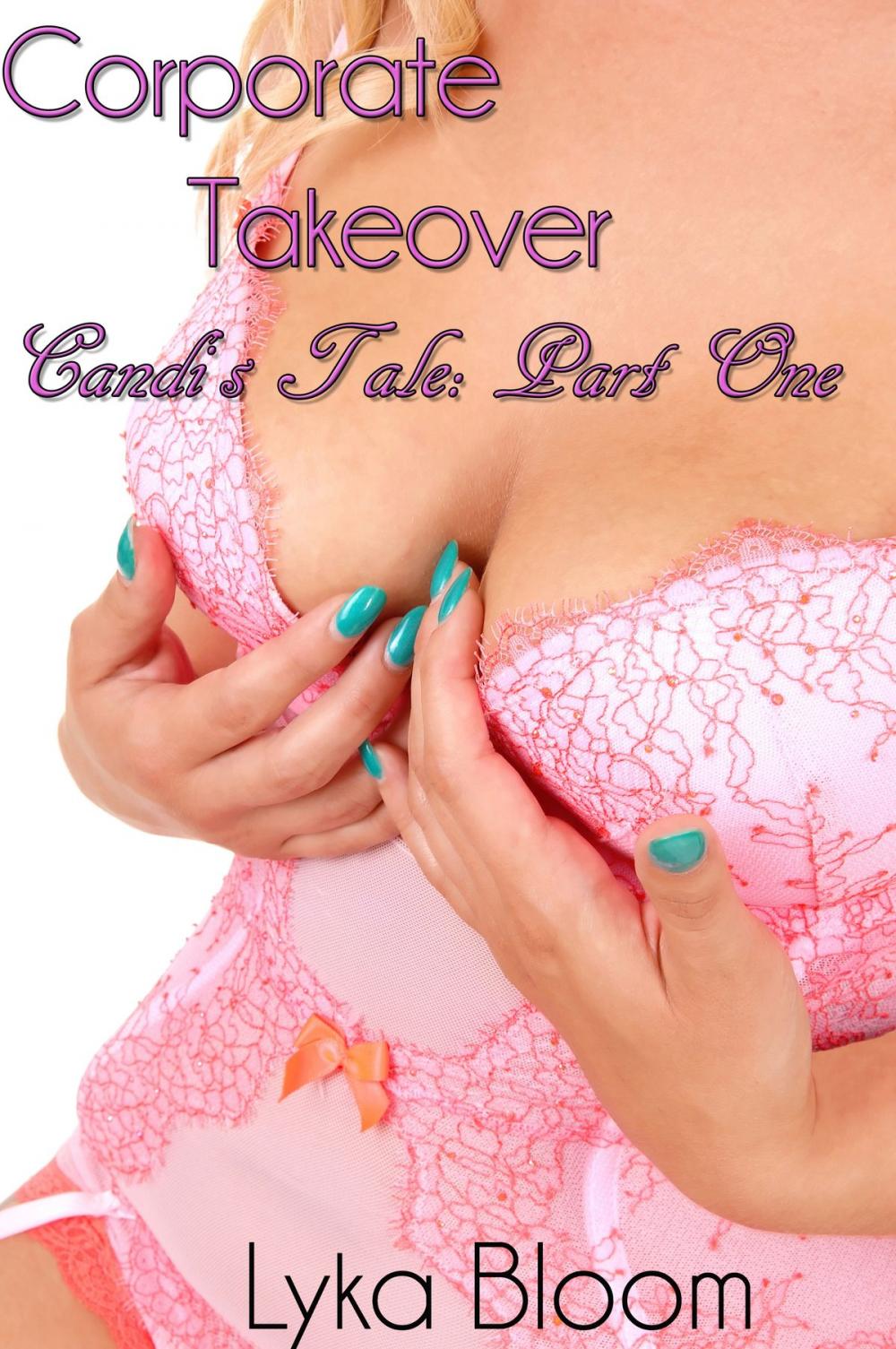 Big bigCover of Corporate Takeover: Candi's Tale Part One