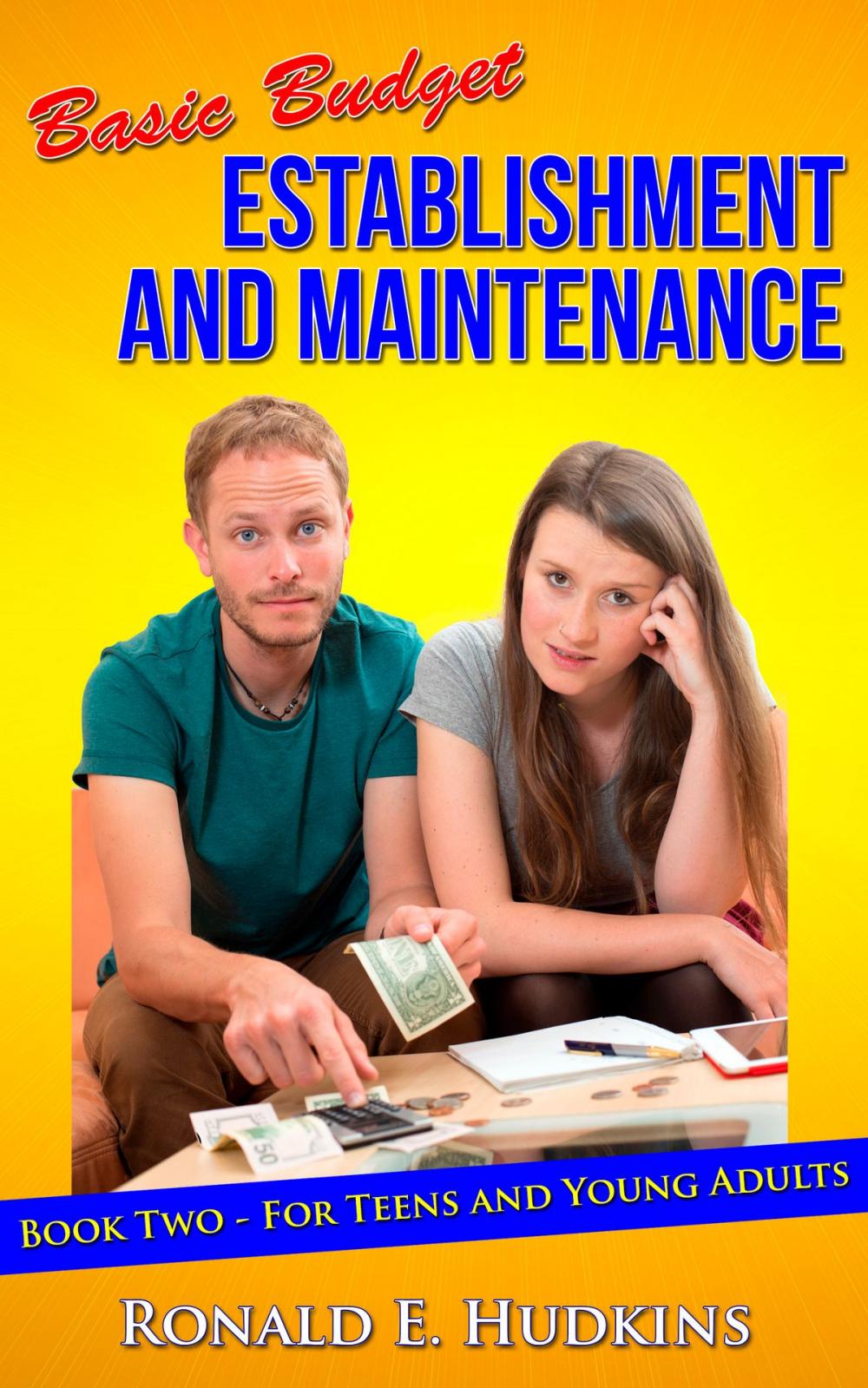 Big bigCover of Basic Budget Establishment and Maintenance: Book Two - for Teens and Young Adults