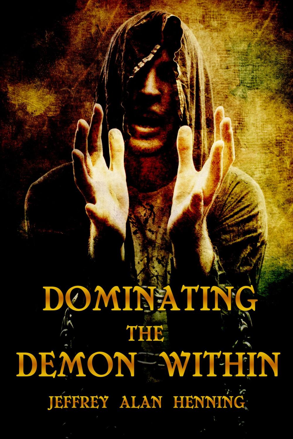Big bigCover of Dominating the Demon Within