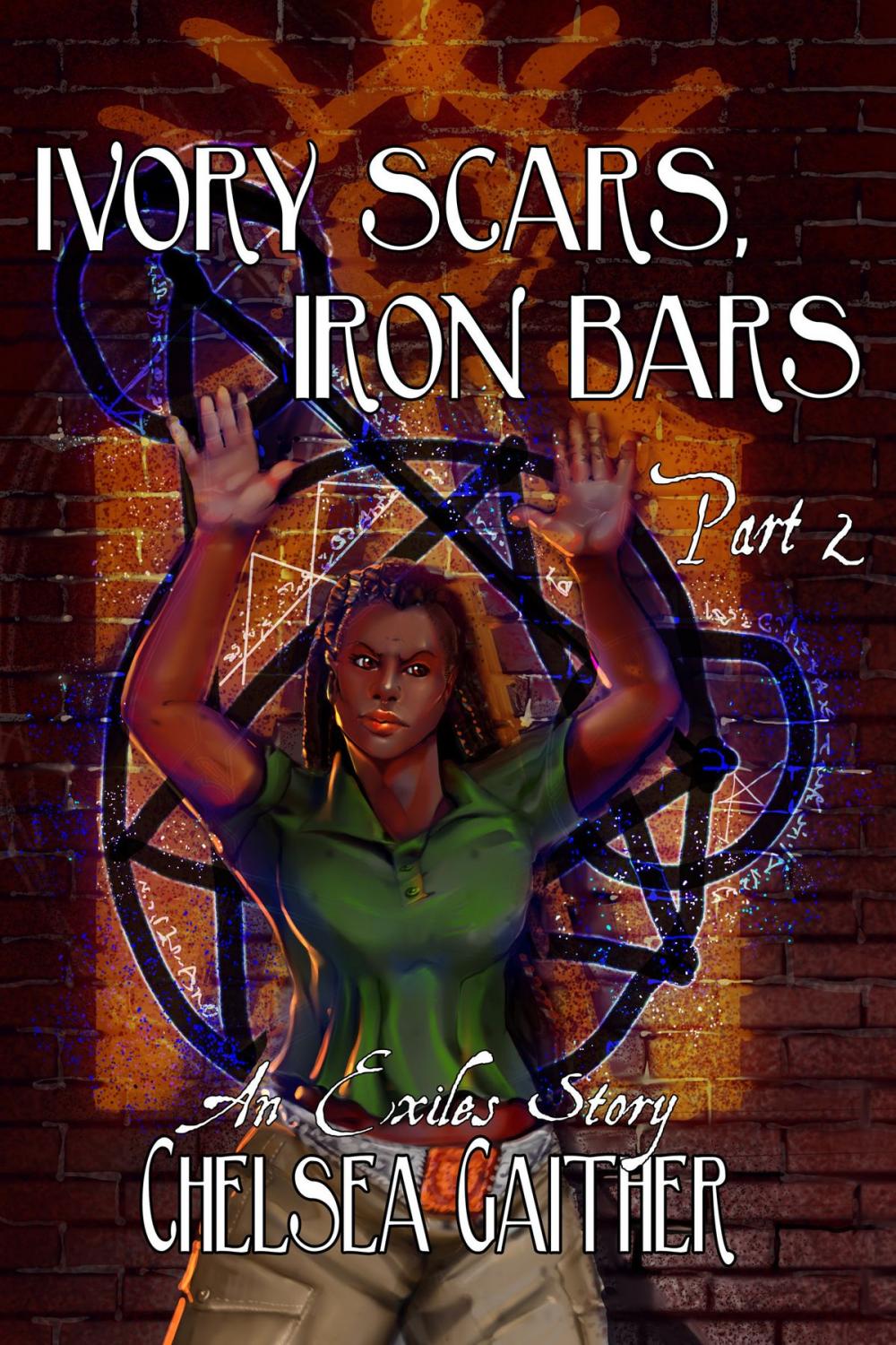 Big bigCover of Ivory Scars, Iron Bars part 2