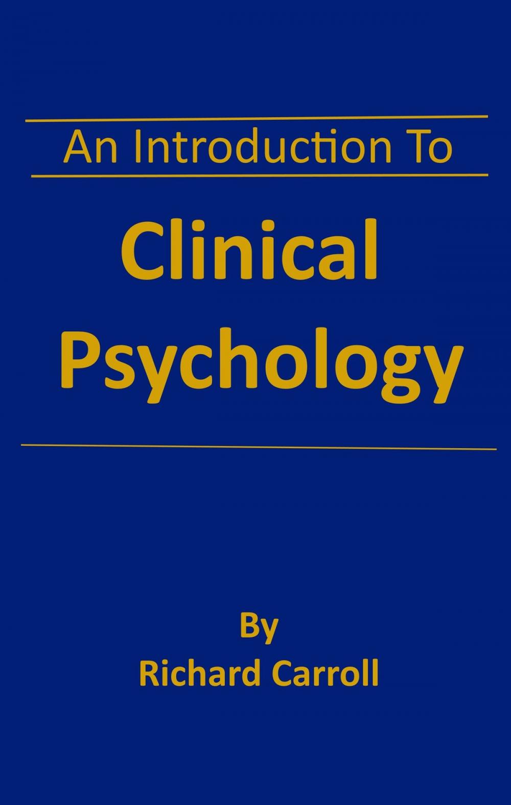 Big bigCover of An Introduction To Clinical Psychology