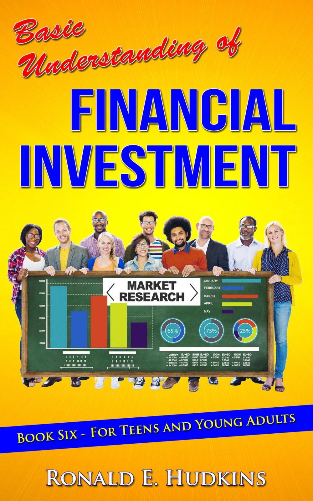 Big bigCover of Basic Understanding of Financial Investment: Book 6 For Teens and Young Adults