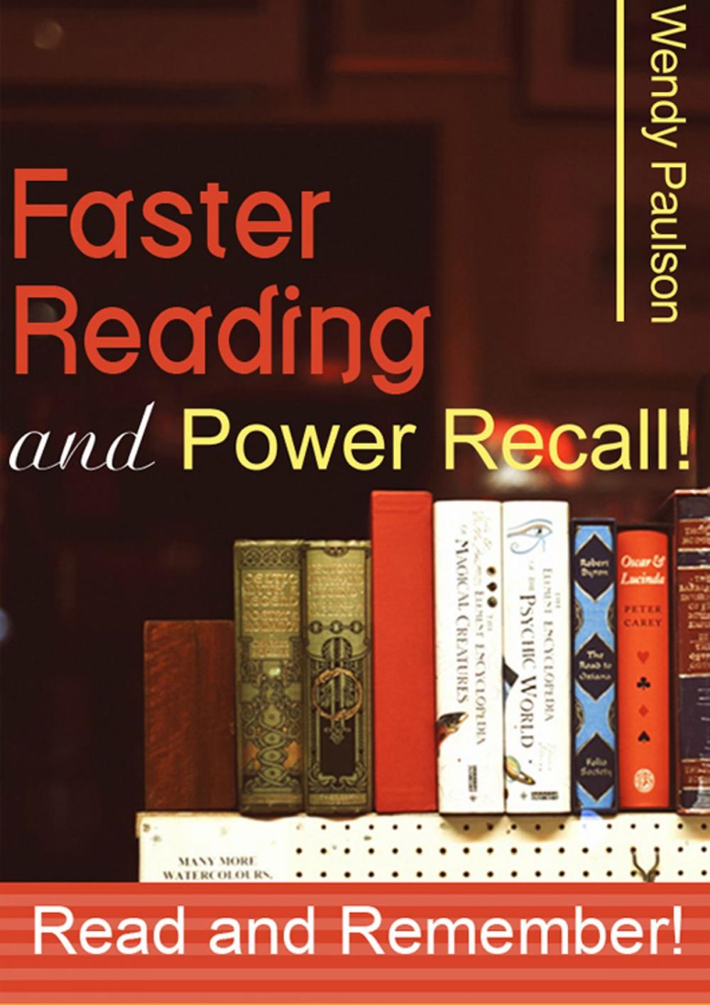 Big bigCover of Faster Reading and Power Recall